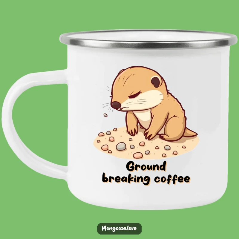 Funny Mongoose Digging Camping Mug - Determined Explorer Cup Gift