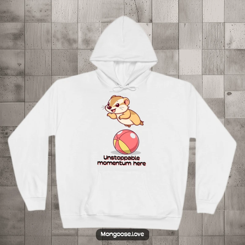 Funny Mongoose Hoodie: A cheerful mongoose jumping high over a colored ball, featuring an amusing animal graphic.