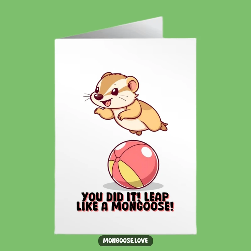 Free Printable Mongoose Congrats Card: Hilarious Jumping Animal Downloadable for Success