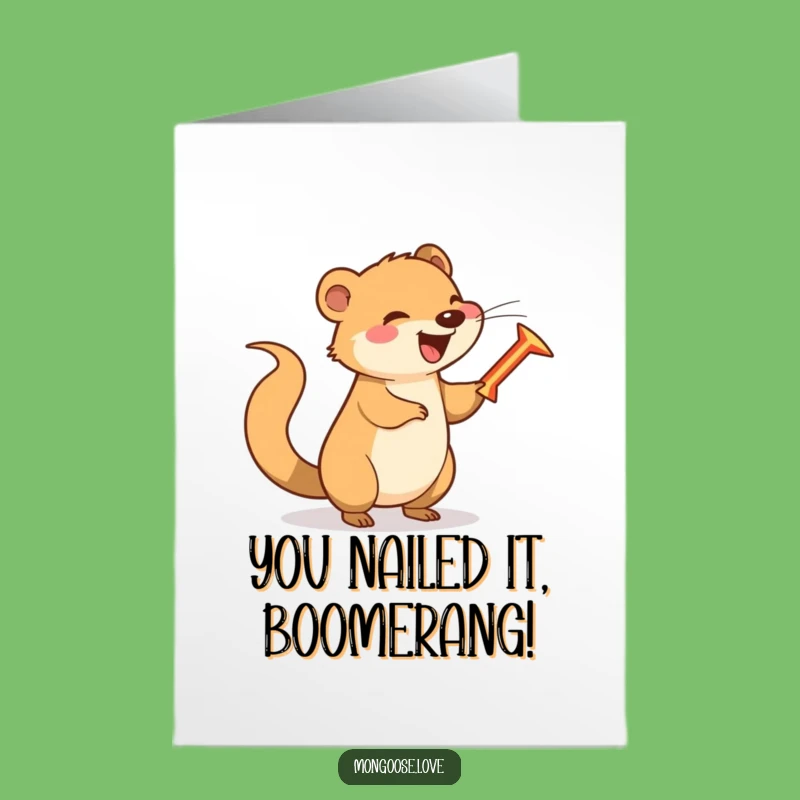Free Printable Mongoose Congratulations Card: Funny Boomerang Success Downloadable Gift