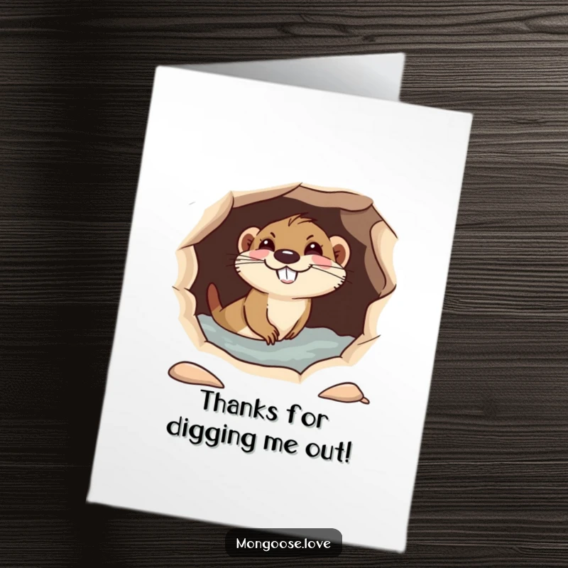 Funny Free Printable Mongoose Thank You Card: A mongoose dives into a hole, grinning mischievously to say thank you.