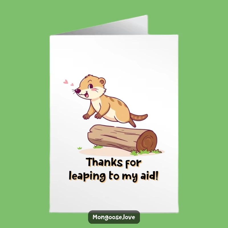Free Printable Thank You Card: Mongoose Leap of Thanks Funny Downloadable Gift
